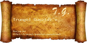 Trungel Gusztáv névjegykártya